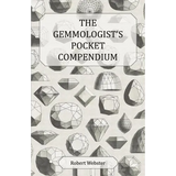 The Gemmologist's Pocket Compendium