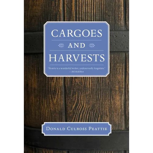 Cargoes and Harvests