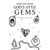 Spare and Share God's Little Gems