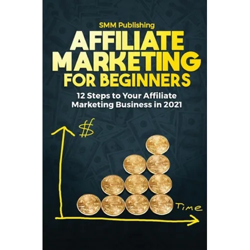 Affiliate Marketing for Beginners