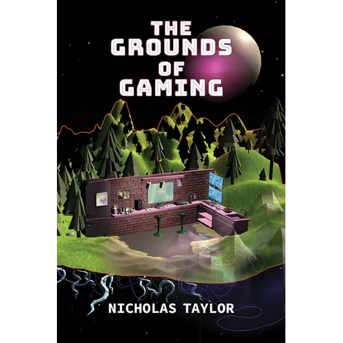 The Grounds of Gaming