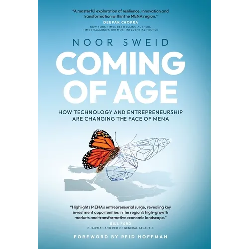 Coming of Age: How Technology and Entrepreneurship are Changing the Face of MENA