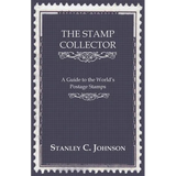 The Stamp Collector - A Guide to the World's Postage Stamps
