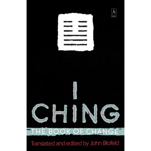 I Ching: The Book of Change