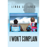 I Won't Complain - Paperback