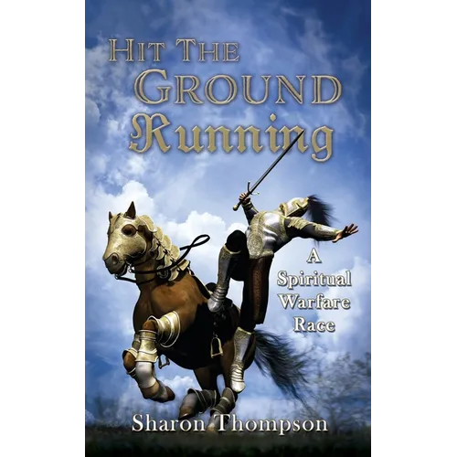 Hit The Ground Running, A Spiritual Warfare Race