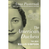 The American Duchess: The Real Wallis Simpson - Paperback