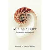 Gaining Altitude - Retirement and Beyond