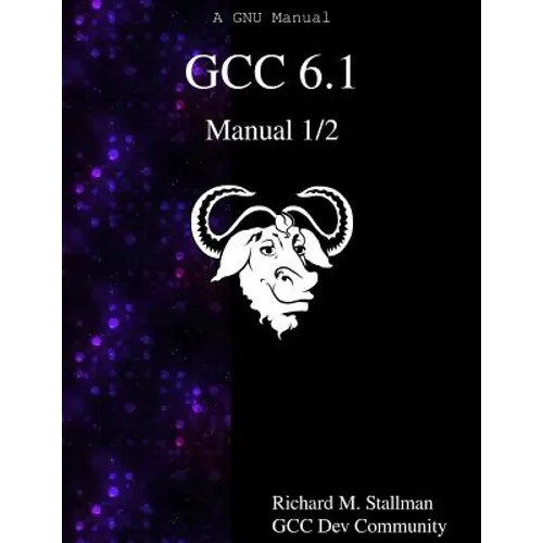 GCC 6.1 Manual 1/2