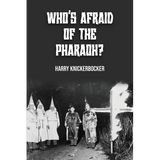 Who's Afraid of the Pharoah? - Paperback