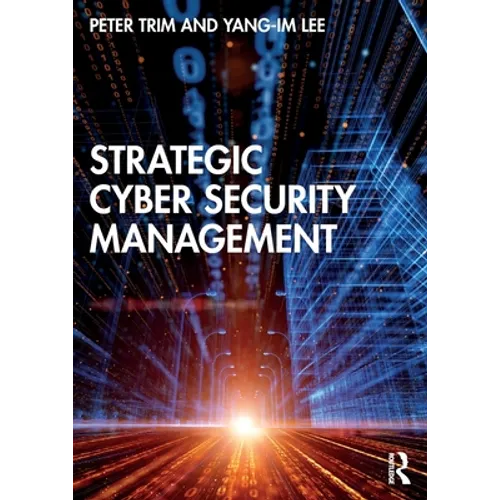 Strategic Cyber Security Management
