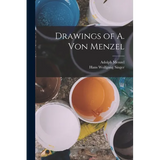 Drawings of A. von Menzel - Paperback
