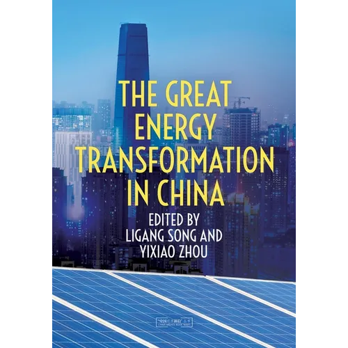 The Great Energy Transformation in China