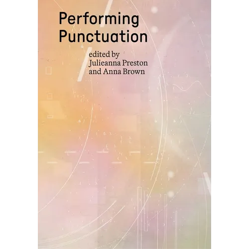 Performing Punctuation