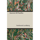 America's 60 Families - Paperback
