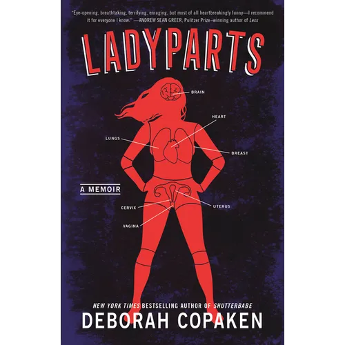 Ladyparts: A Memoir