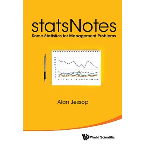 Statsnotes: Some Statistics for Management Problems