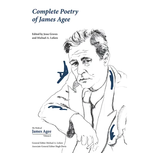 Complete Poetry of James Agee