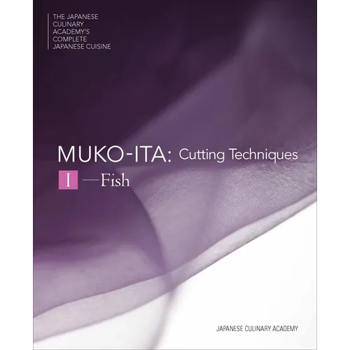 Mukoita I, Cutting Techniques: Fish