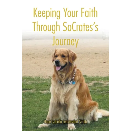 Keeping Your Faith Through SoCrates's Journey