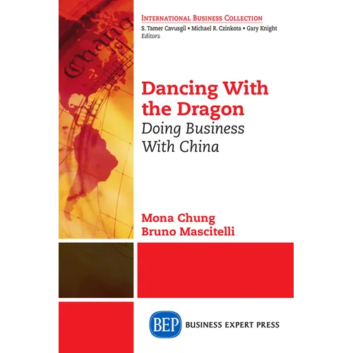 Dancing With The Dragon: Doing Business With China