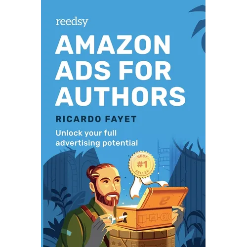 Amazon Ads for Authors: Unlock Your Full Advertising Potential