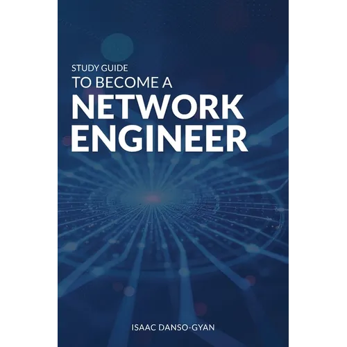 Study Guide to Become a Network Engineer