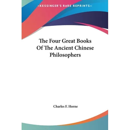 The Four Great Books Of The Ancient Chinese Philosophers