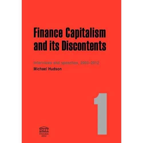Finance Capitalism and Its Discontents