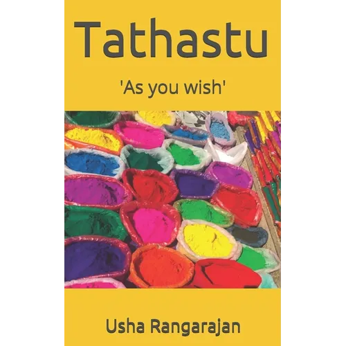 Tathastu: 'As you wish'