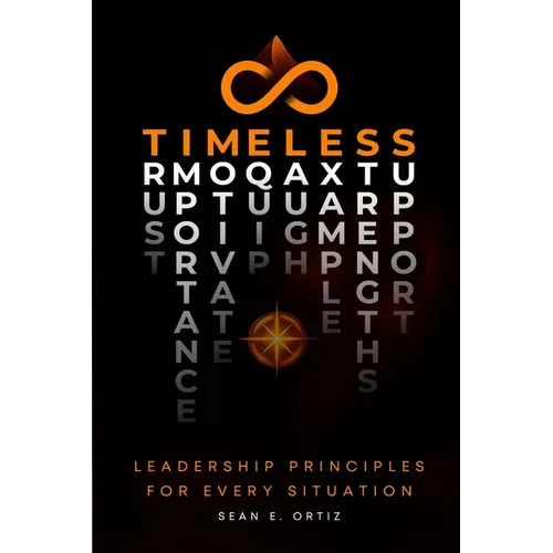 8 Timeless Leadership Principles