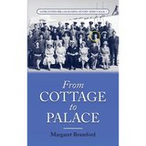 From Cottage to Palace: Worcestershire & Malvern History Series Book 1 - Hardcover