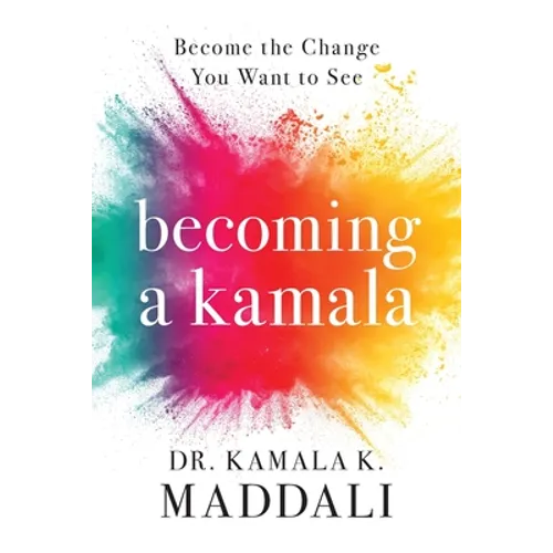 Becoming A Kamala