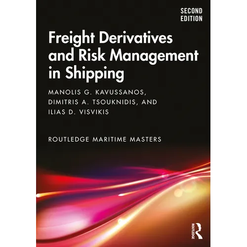 Freight Derivatives and Risk Management in Shipping