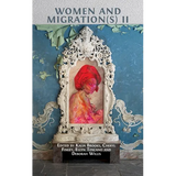 Women and Migration(s) II