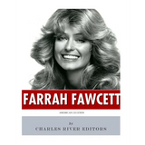 American Legends: The Life of Farrah Fawcett - Paperback
