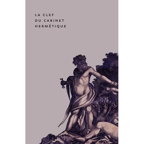 The Key to the Hermetic Sanctum / La Clef du Cabinet Hermétique