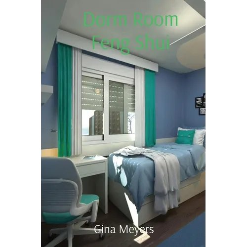 Dorm Room Feng Shui