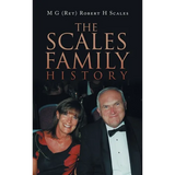 The Scales Family History - Hardcover
