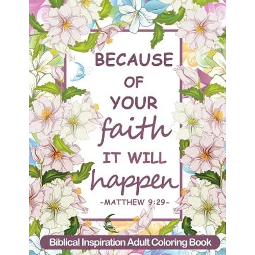 Biblical Inspiration Adult Coloring Book: Christian Coloring Book
