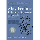 Max Perkins: Editor of Genius: National Book Award Winner