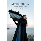 After Ithaca: Journeys in Deep Time - Paperback