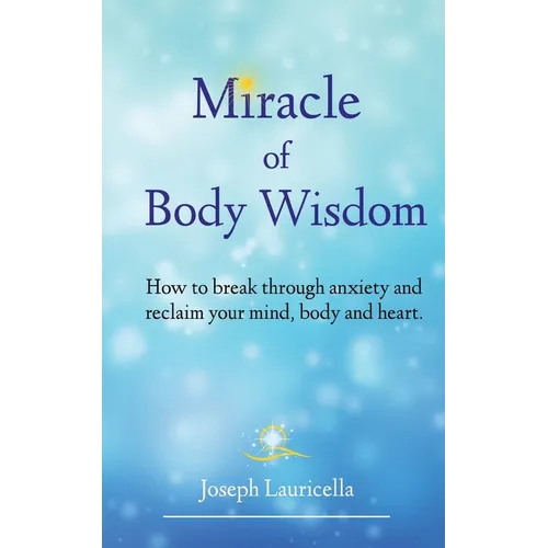 Miracle of Body Wisdom