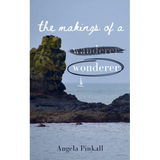The Makings of a Wonderer - Paperback