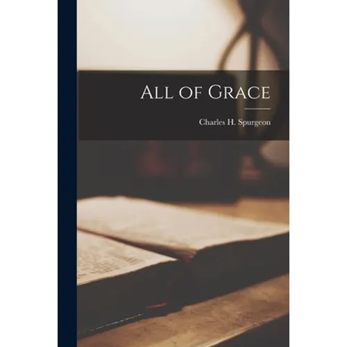 All of Grace