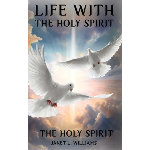 Life With The Holy Spirit