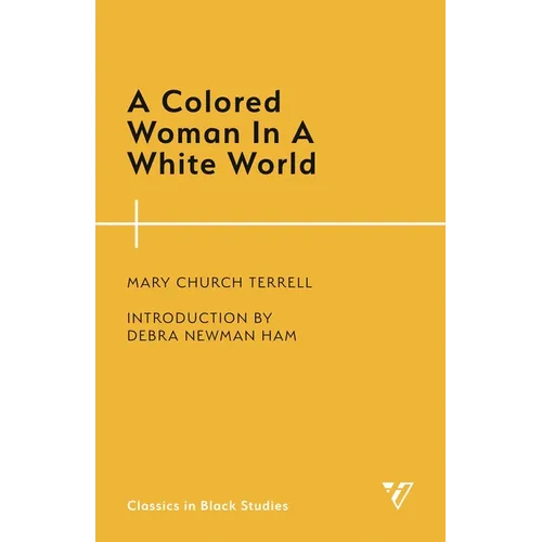 Colored Woman In A White World