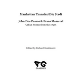Manhattan Transfer / Die Stadt - Hardcover