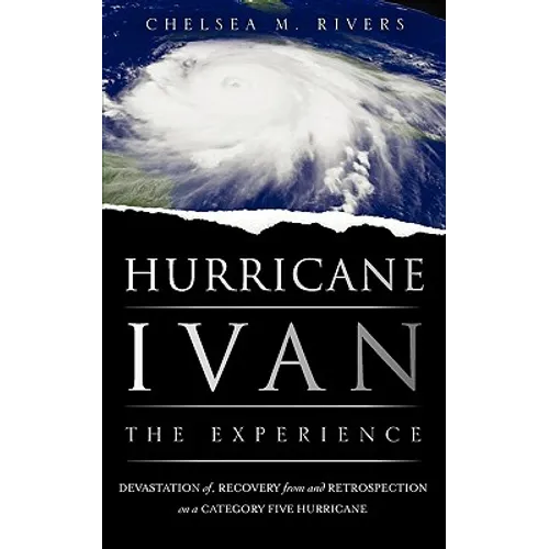 Hurricane Ivan: The Experience