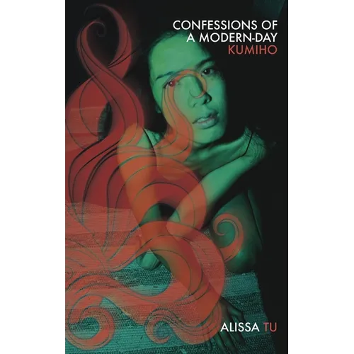 Confessions of a Modern-Day Kumiho - Paperback